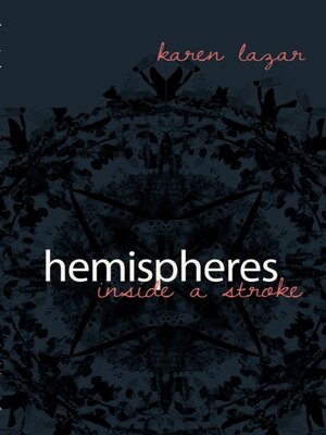 cover image of Hemispheres. Inside a Stroke